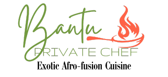 Bantu Private Chef